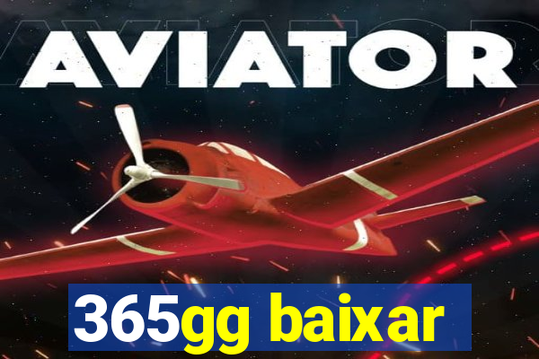 365gg baixar